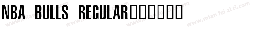 NBA Bulls Regular字体转换
